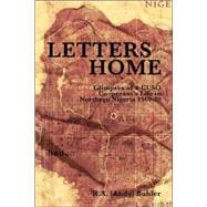 Letters Home: Glimpses of a Cuso Cooperant's Life in Northern Nigeria, 1969-1970