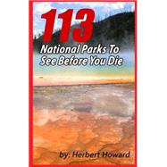 113 National Parks to See Before You Die