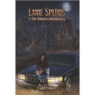 Lanie Speros & The Omega Contingency