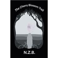 The Cherry Blossom Trail