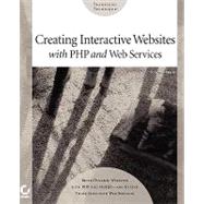 Creating Interactive Websites With Php and Web Services