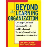 Beyond The Learning Organization