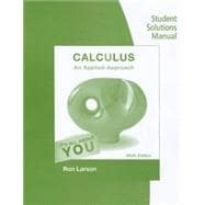 Student Solutions Manual for Larson's Calculus: An Applied Approach, 9th