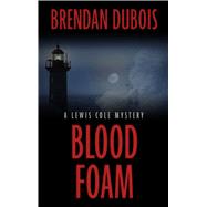 Blood Foam