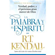 La Palabra y el Espíritu / The Word and the Spirit