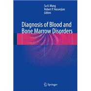 Diagnosis of Blood and Bone Marrow Disorders