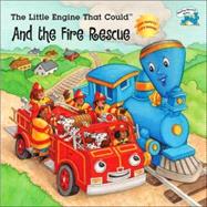 The Little Engine That Could and the Fire Rescue