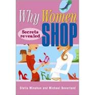 Why Women Shop : Secrets Revealed