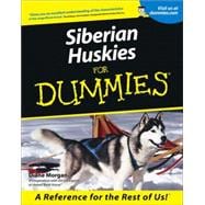 Siberian Huskies For Dummies,9780764552793