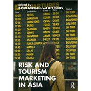 Risk and Tourism Marketing in Asia book cover, ISBN 9781040592793
