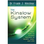 The Kinslow System
