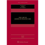 The Law of American Health Care