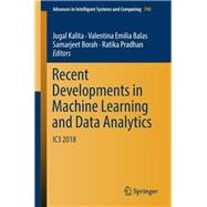 Recent Developments in Machine Learning and Data Analytics