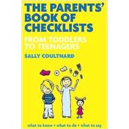 The Parents' Book of Checklists