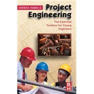 Project Engineering : The Essential Toolbox for Young Engineers