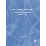 Slavery and Slaving in World History: A Bibliography, 1900-91: v. 1: A Bibliography, 1900-91
