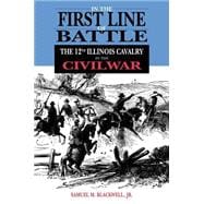In the First Line of Battle