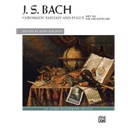 Chromatic Fantasy and Fugue, BWV 903: For the Keyboard,9781470622794