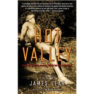 Hot Valley A Novel