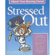 Stressed Out About Your Nursing Career