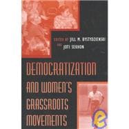 Democratization and Women's Grassroots Movements