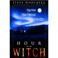 Hour Of The Witch