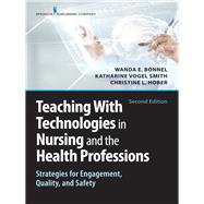 Teaching With Technologies in Nursing and the Health Professions