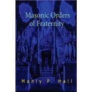 Masonic Orders of Fraternity