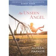An Unseen Angel