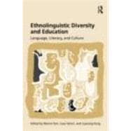 Ethnolinguistic Diversity and Education: Language, Literacy and Culture