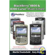 BlackBerry® 8800 and 8300 Curve Made Simple