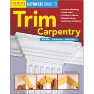 Creative Homeowner Ultimate Guide to Trim Carpentry