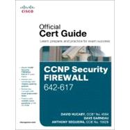 CCNP Security Firewall 642-617 Official Cert Guide
