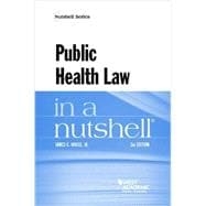 Public Health Law in a Nutshell
