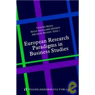 European Research Paradigms in Business Studies: Papers from the First EDAMBA Summer School