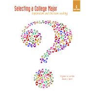 Selecting a College Major Exploration and Decision Making,9780137152797