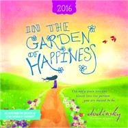 In the Garden of Happiness 2016 Calendar