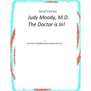 Novel Unit for Judy Moody M.d. the Doctor Is In!