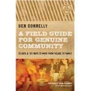 A Field Guide for Genuine Community