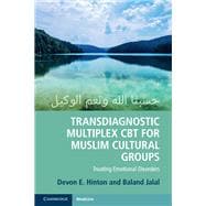 Transdiagnostic Multiplex CBT for Muslim Cultural Groups