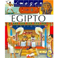 El Egipto Antiguo/ Ancient Egypt