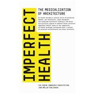 Imperfect Health