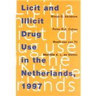 Licit and Illicit Drug Use in the Netherlands: 1997