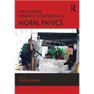 The Ashgate Research Companion to Moral Panics