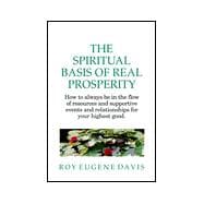 The Spiritual Basis of Real Prosperity