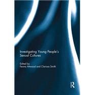 Investigating Young People's Sexual Cultures