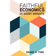 Faithful Economics,9781506472799