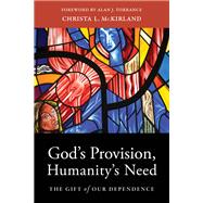God's Provision, Humanity's Need book cover, ISBN 9781540962799