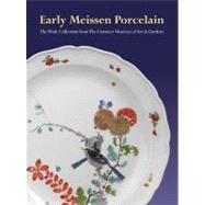 Early Meissen Porcelain