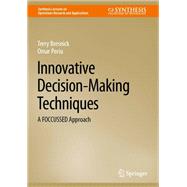 Innovative Decision-Making Techniques